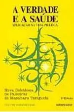 Cover of Averdade e a saúde