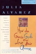Cover of How the Garcia Girls Lost Their Accent