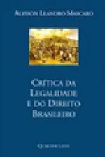 Cover of Crítica da Legalidade e do Direito Brasileiro