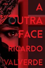 Cover of A Outra Face