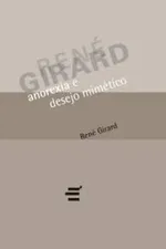Cover of ANOREXIA E DESEJO MIMÉTICO