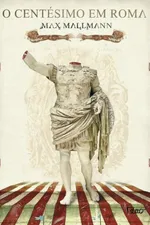 Cover of O centésimo em Roma