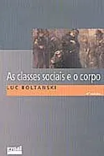 Cover of As classes sociais e o corpo