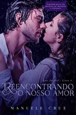 Cover of Reencontrando o nosso amor
