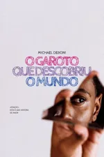 Cover of O Garoto que Descobriu o Mundo