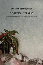 Cover of Correio literário  ou como se tornar (ou não) um escritor