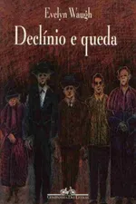 Cover of Declínio e Queda
