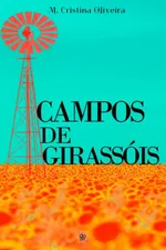 Cover of Campos de Girassóis