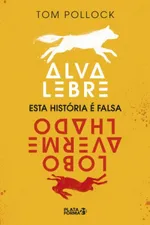 Capa de Alva lebre, lobo avermelhado