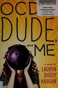 OCD, the dude, and me