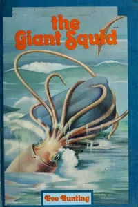 Cover of The giant squid by Eve Bunting