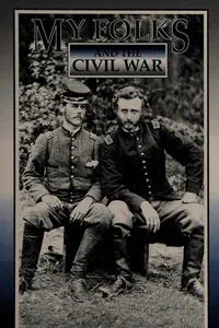 My folks and the Civil War