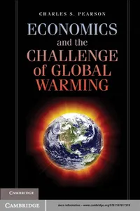 Economics and the challenge of global warming