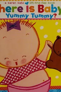 Where is baby's yummy tummy?