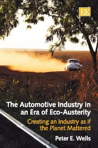 The automotive industry in an era of eco-austerity