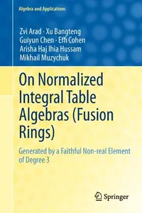 On normalized integral table algebras