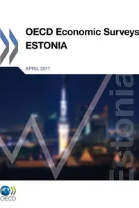 OECD Economic Surveys - Estonia 2011