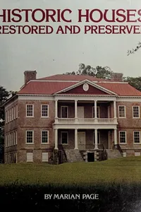 Historic houses restored and preserved