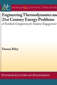 Engineering thermodynamics and 21st century energy problems