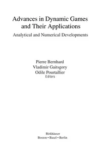 Advances in Dynamic Games and Their Applications