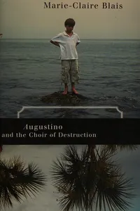 Augustino et le choeur de la destruction