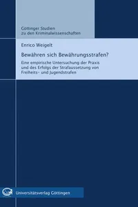 Bewa hren sich Bewa hrungsstrafen?