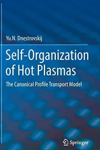 Self-Organization of Hot Plasmas