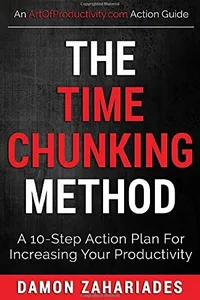 The Time Chunking Method