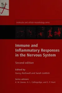 Immune and inflammatory responses in the nervous system