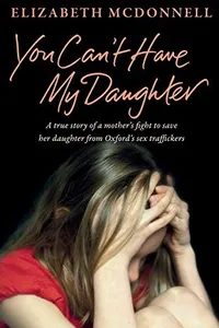 You Can't Have My Daughter