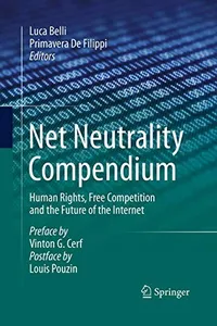 Net Neutrality Compendium