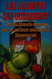 Les aliments qui guérissent
