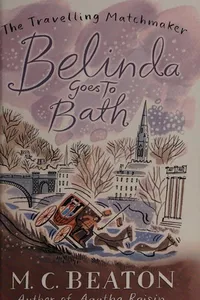 Belinda goes to Bath
