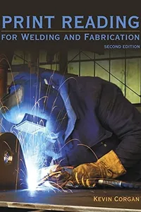 Print Reading for Welders and Fabrication