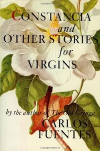 Capa de Constancia and Other Stories for Virgins por Carlos Fuentes