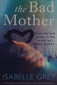The bad mother