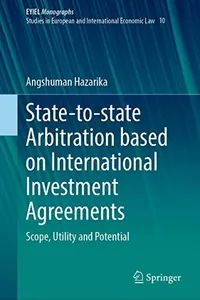 Cover of State-to-state Arbitration based on International Investment Agreements