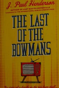 Last of the Bowmans