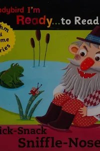 Snick-snack sniffle-nose