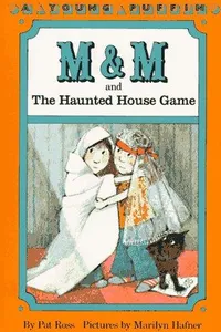 M and M and the haunted house game