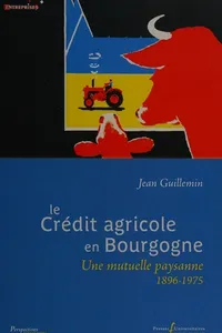 Le Crédit agricole en Bourgogne