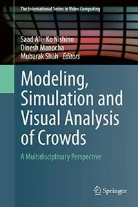 Capa de Modeling, Simulation and Visual Analysis of Crowds