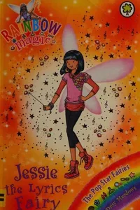 Cover of Jessie the Lyrics Fairy by Daisy Meadows