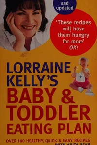 Lorraine Kelly's baby & toddler eating plan