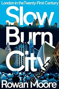 Slow Burn City