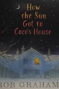 How the sun got to coco's house