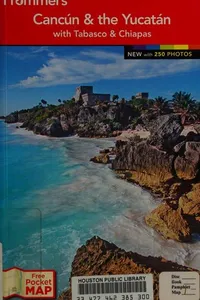 Frommer's Cancún & the Yucatán