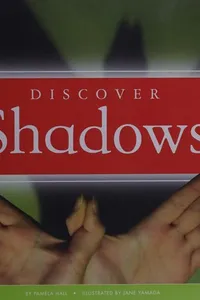 Discover shadows