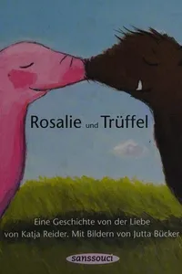 Cover of Rosalie und Trüffel by Katja Reider