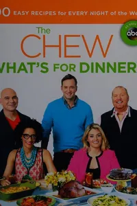 The Chew, what's for dinner?
